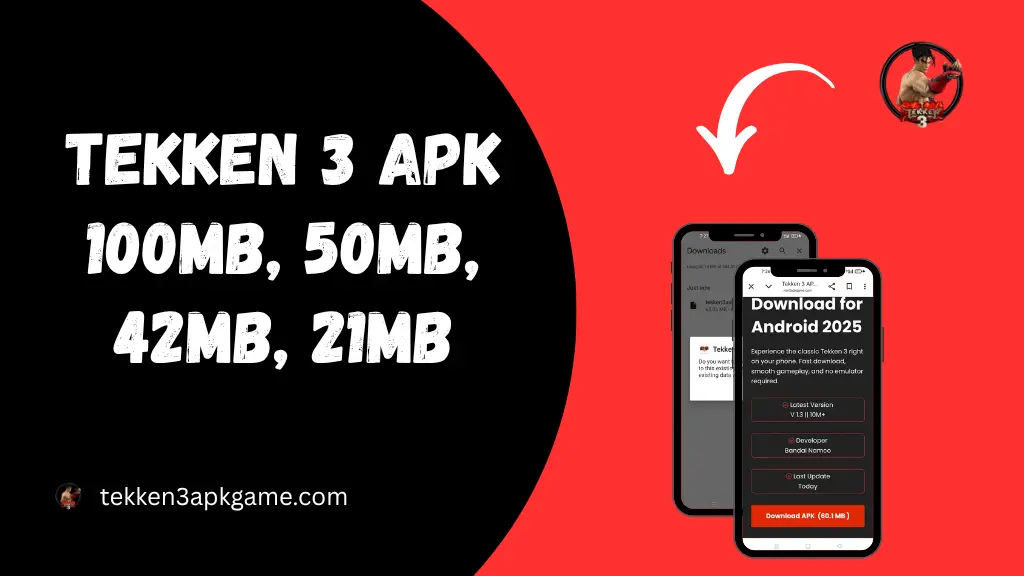 Tekken 3 APK Download (100MB, 50MB, 42MB, 21MB)